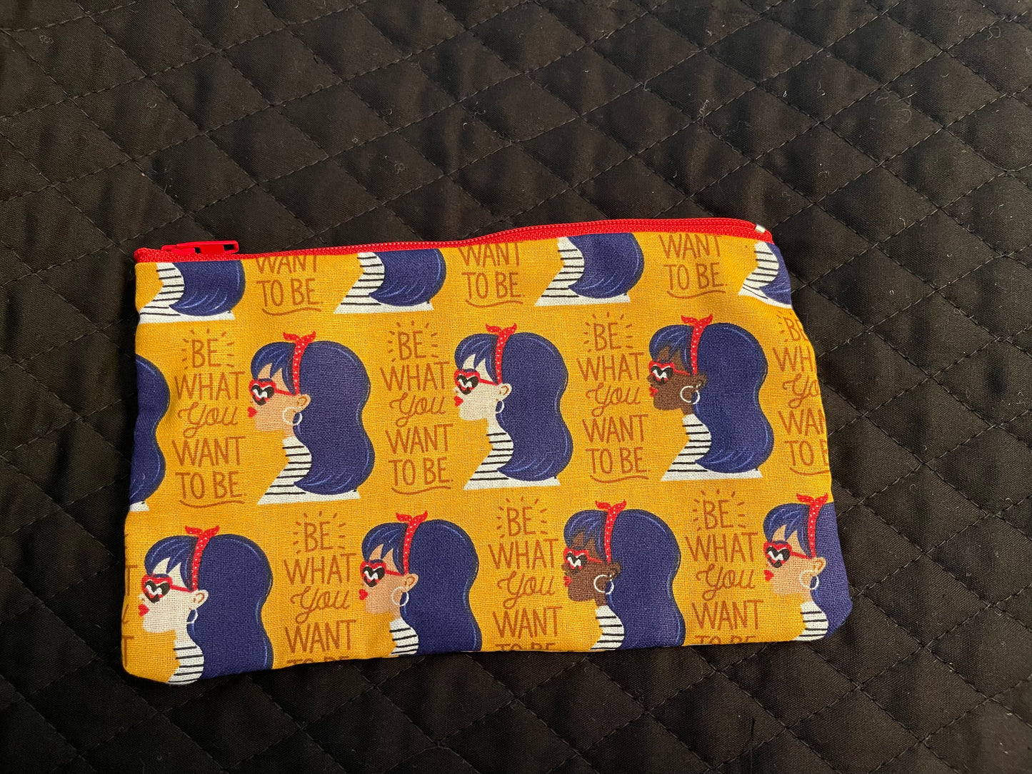 "Be Who You Want to Be" medium make-up bag